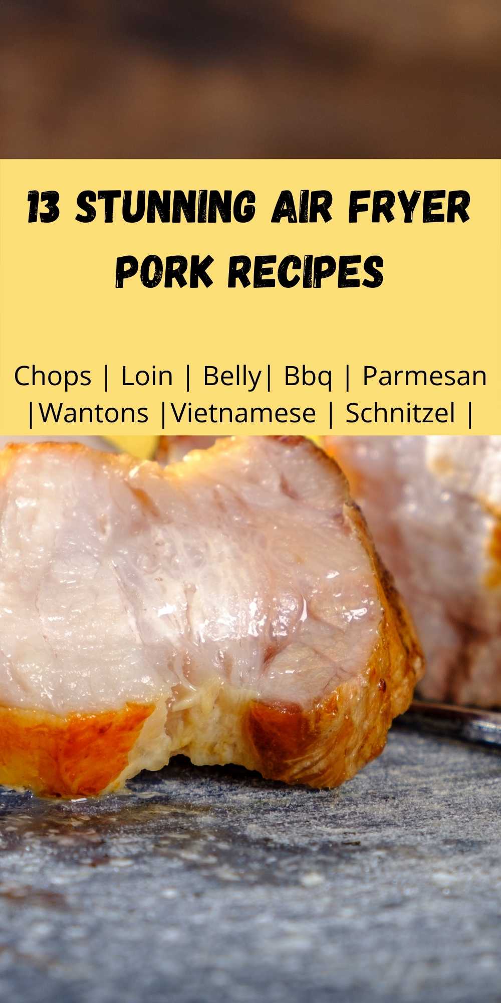 Advert for Air Fryer Pork recipes showing a slice of pork with crispy crackling skin