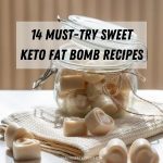 Keto fat bomb sweet recipes