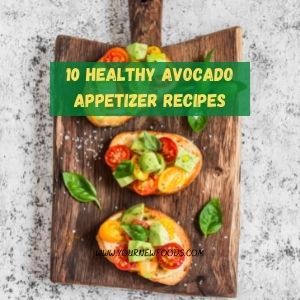 Healthy Avocado Appetizers