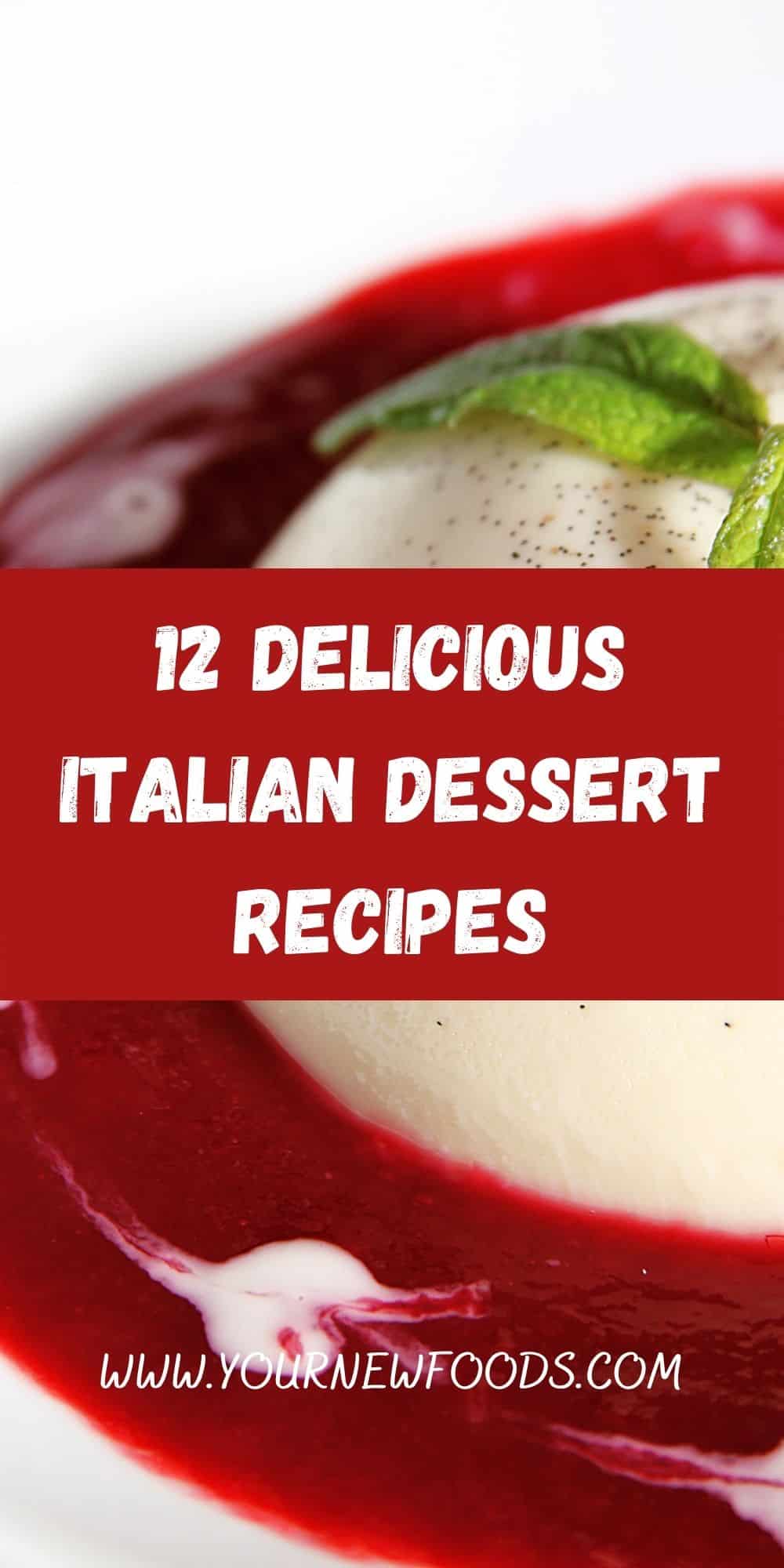Advert for Recipes For Italian Desserts showing a pancetta with a raspberry on top