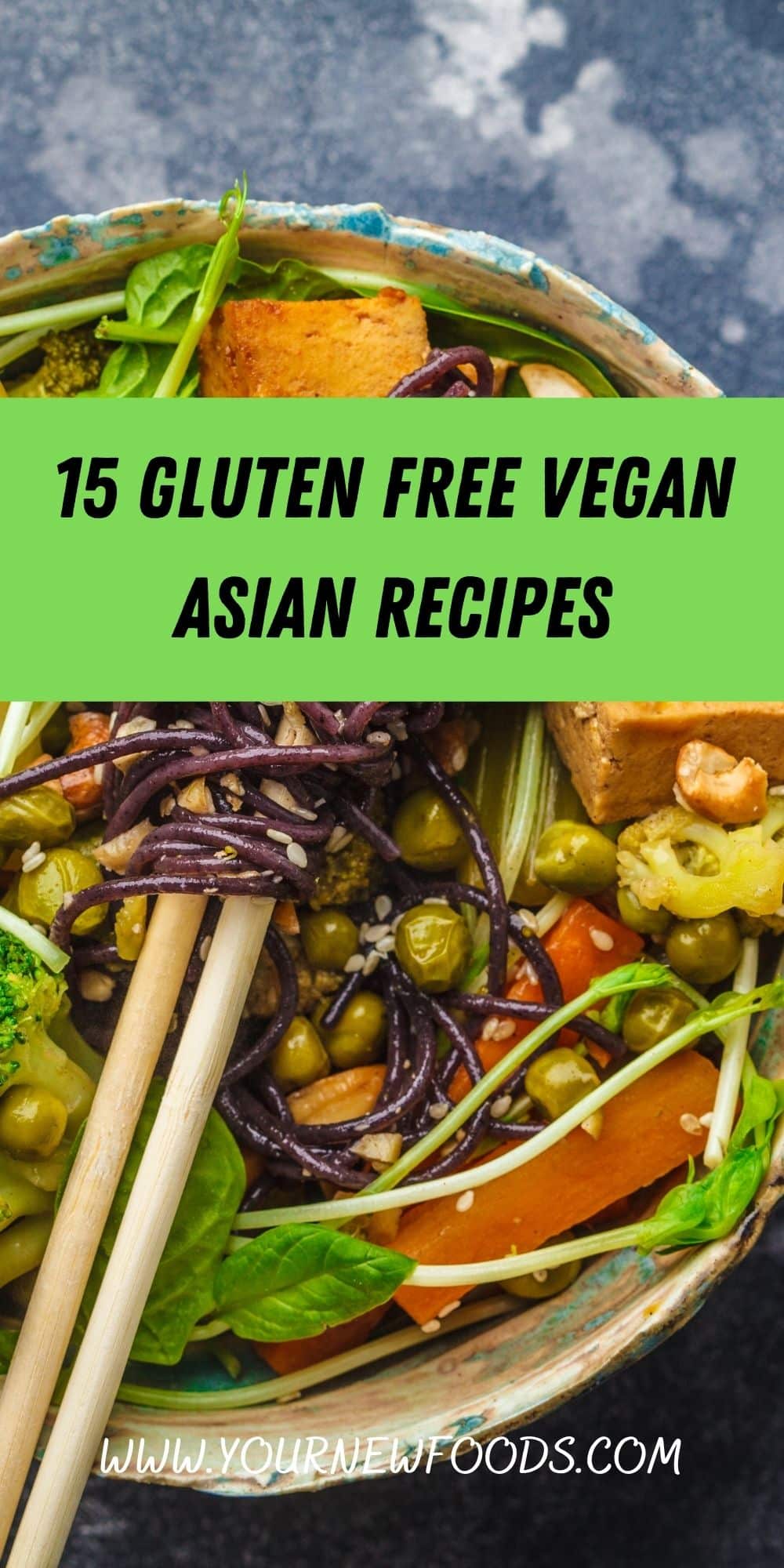 Gluten Free Vegan Asian Recipes