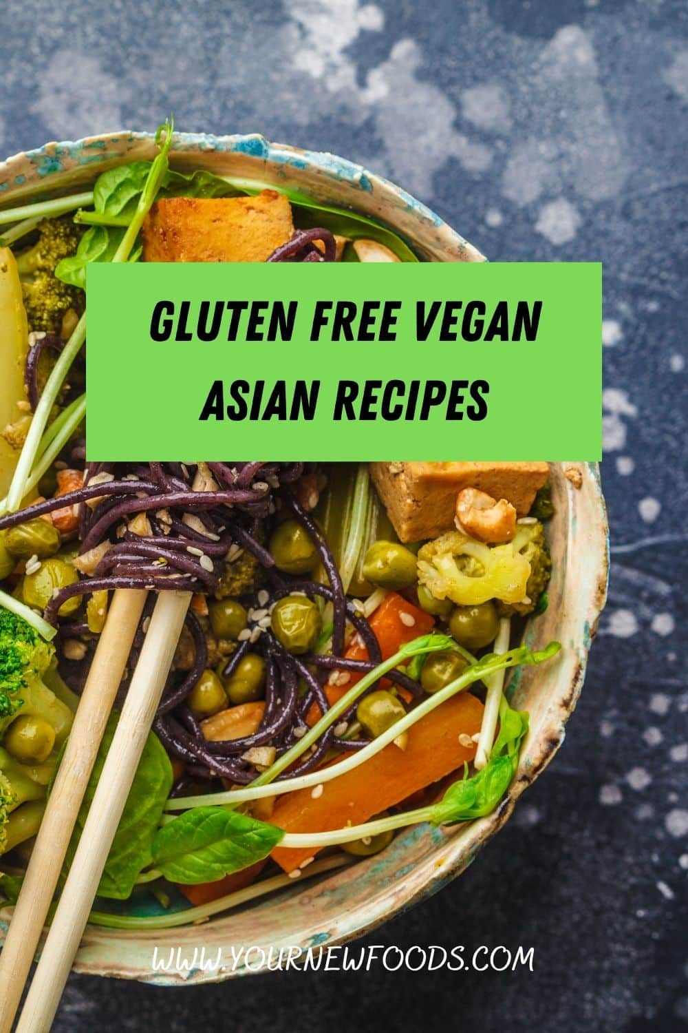 Gluten Free Vegan Asian Recipes