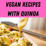 Vegan recipes with quinoa