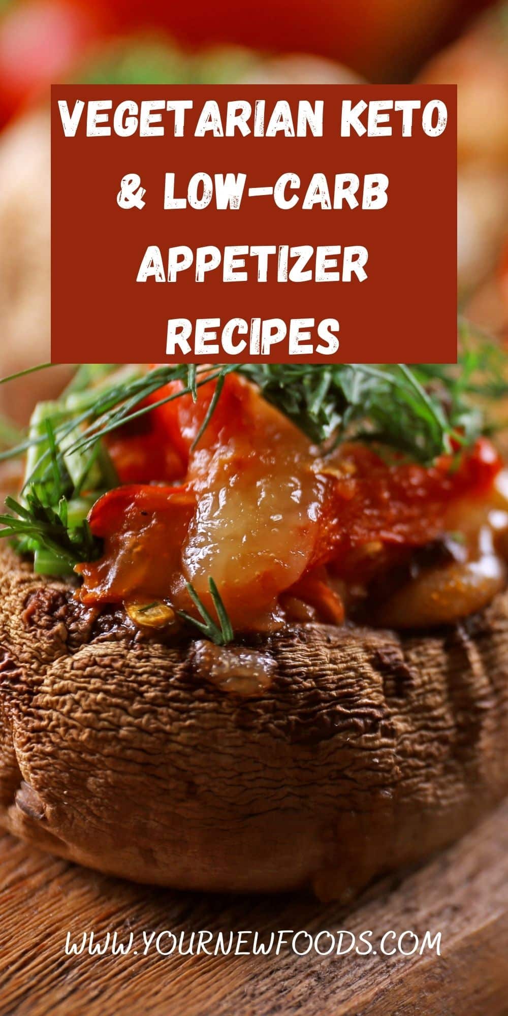 Vegetarian Keto & Low-Carb Appetizer Recipes