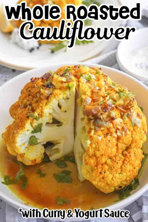 Vegetarian Curry Recipes Curry Recipes Whole Roasted Cauliflower With Curry And Yogurt Sauce