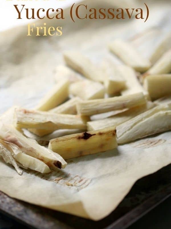 Baked Yucca (Cassava) Fries