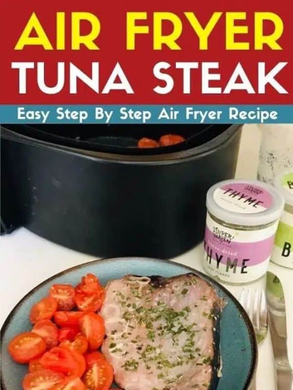 Air Fryer Tuna Steak