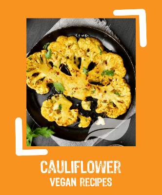 vegan cauliflower recipes