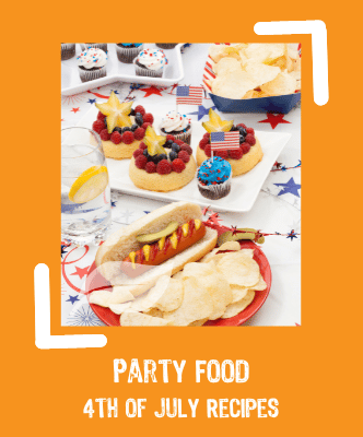 4th of July Party Food Recipes