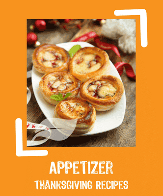 Appetizer thanksgiving recipes