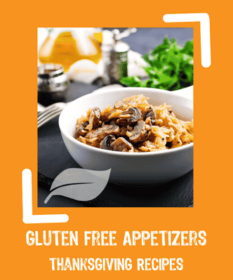 Gluten free appetizers thanksgiving recipes