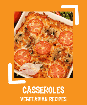 Casserole Vegetarian Recipes