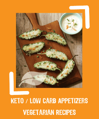 Keto - Low carb appetizers Vegetarian Recipes
