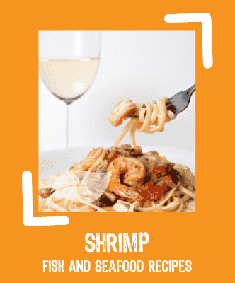 Shrimp Fish And Seafood Recipes