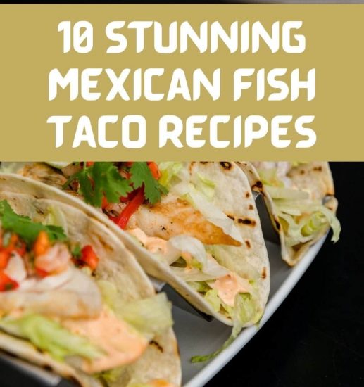 Mexican Fish Taco Recipes