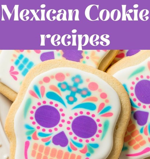 Mexican Cookie recipes